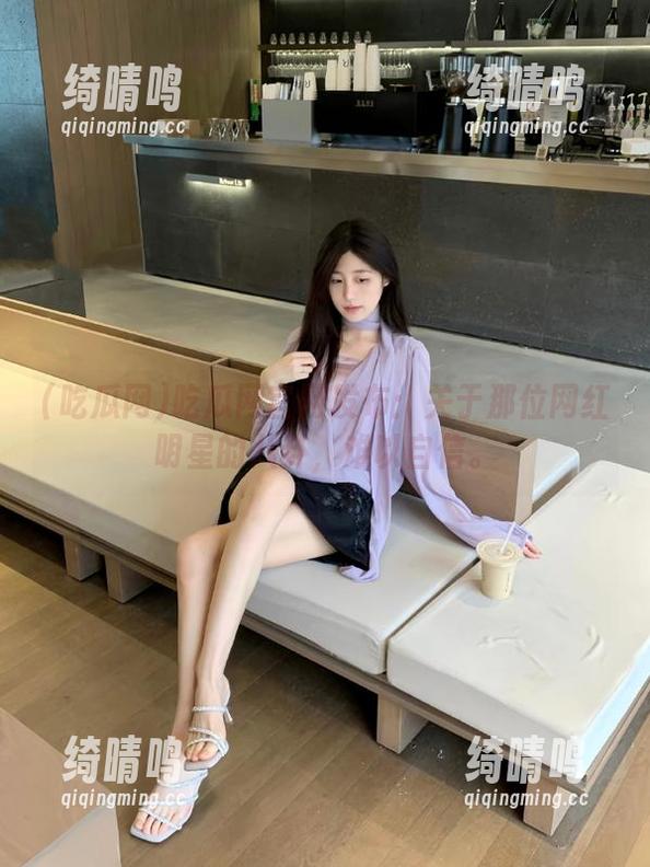 吃瓜网官网发布：关于那位网红明星的八卦，难以自信。
